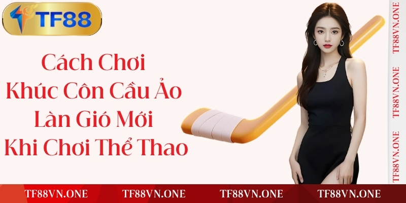 TF88 Ưu Đãi Đặc Biệt: Phúc Lợi Thực Dụng Dành Riêng Cho Người Chơi Việt Nam